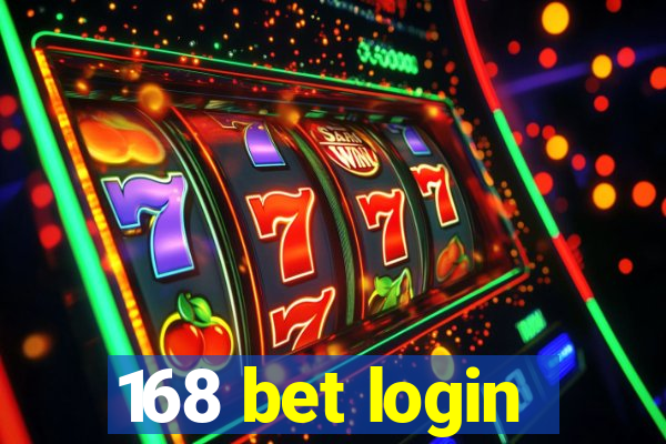 168 bet login